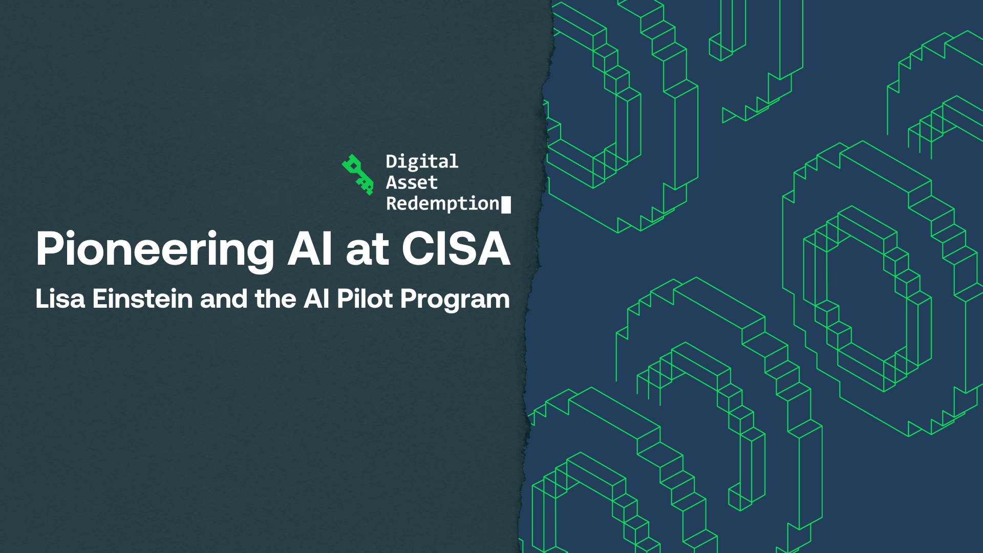 Pioneering AI at CISA: Lisa Einstein and the AI Pilot Program